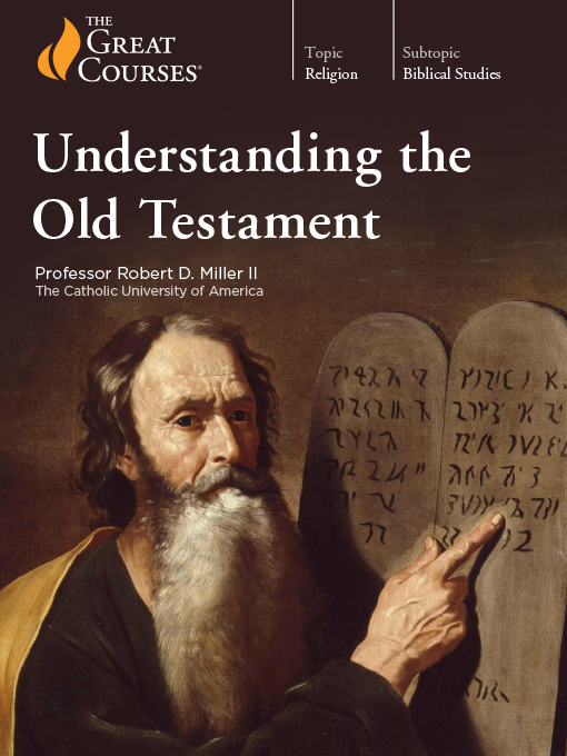 Title details for Understanding the Old Testament by Robert D. Miller II - Wait list